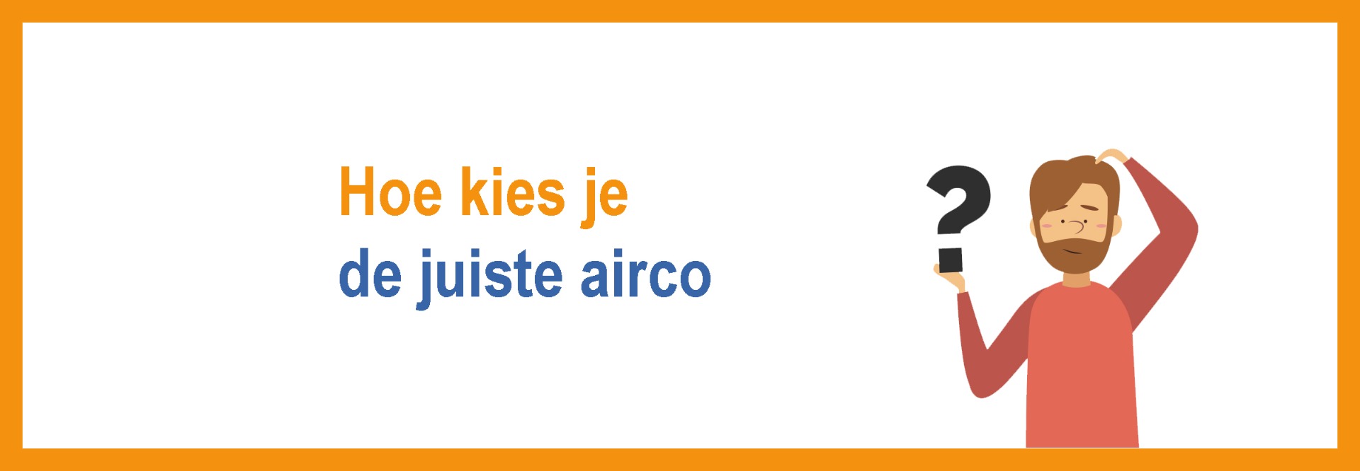 Juiste airco kiezen